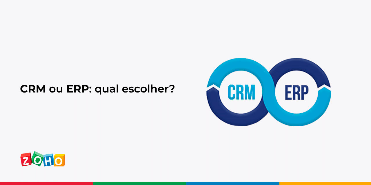 CRM ou ERP: qual escolher?