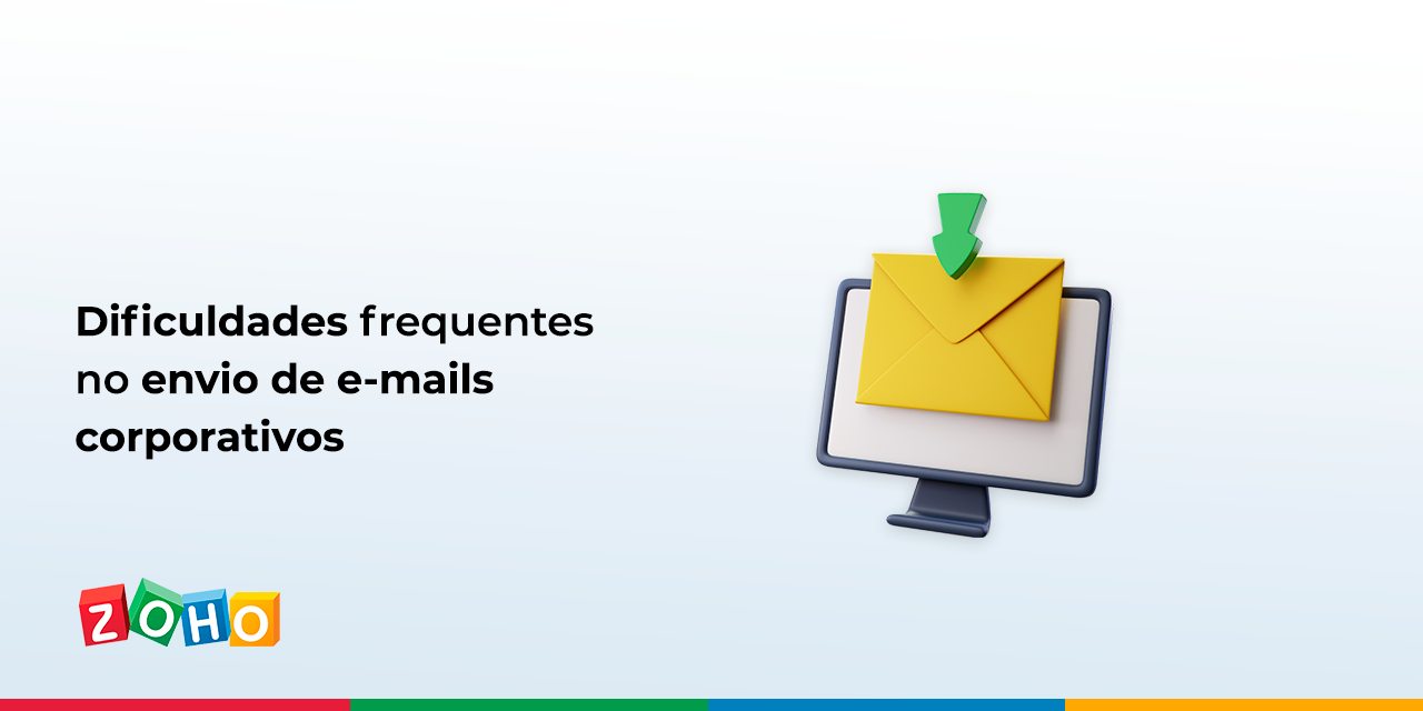 Dificuldades frequentes no envio de e-mails corporativos