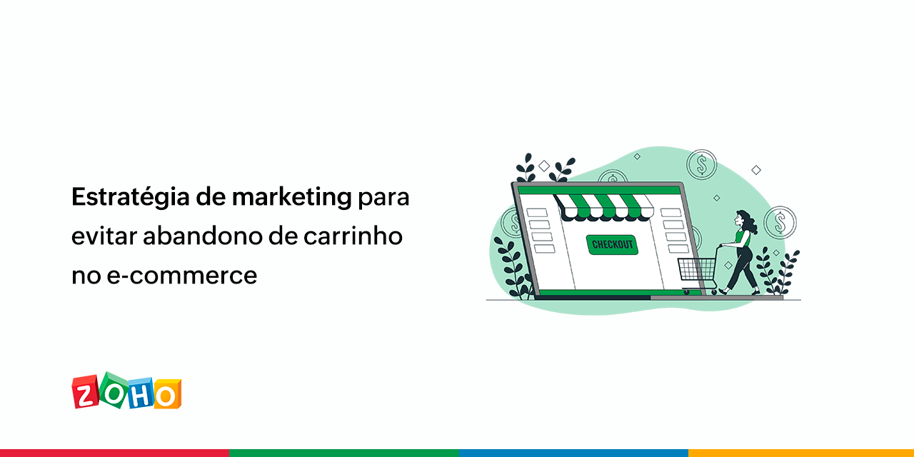 Estratégia de marketing para evitar abandono de carrinho no e-commerce