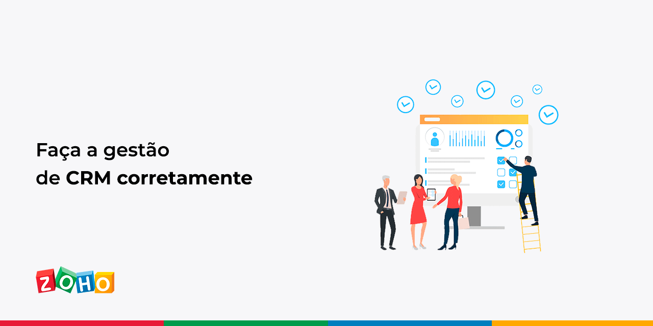 Faça a gestão de CRM corretamente