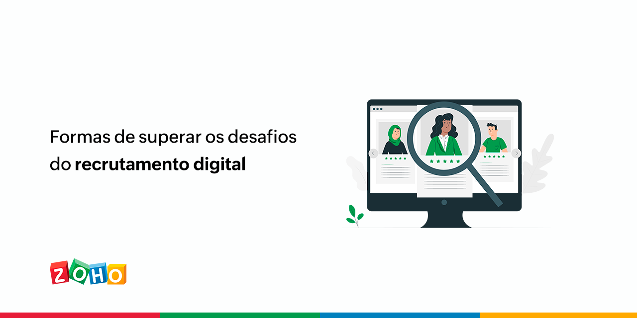 Formas de superar os desafios do recrutamento digital