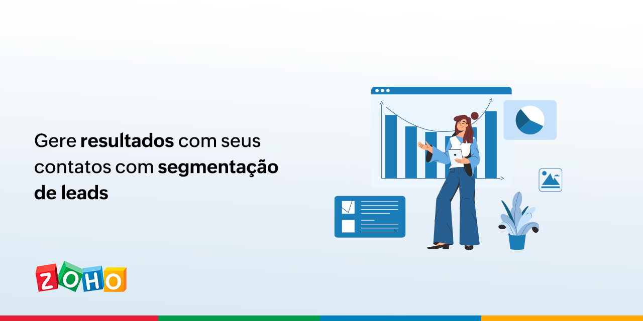 Gere resultados com seus contatos com segmentação de leads