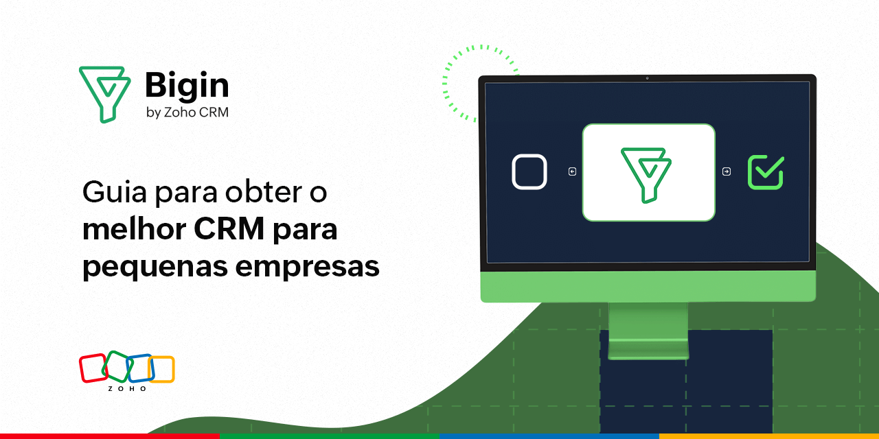 Guia para obter o melhor CRM para pequenas empresas