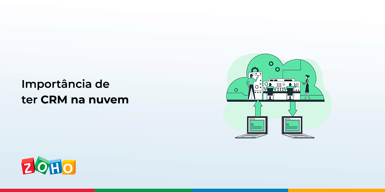 Importância de ter CRM na nuvem