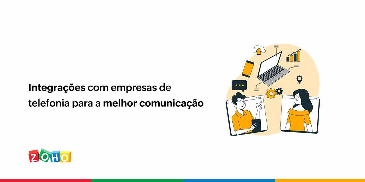 Integrações com empresas de telefonia para a melhor comunicação