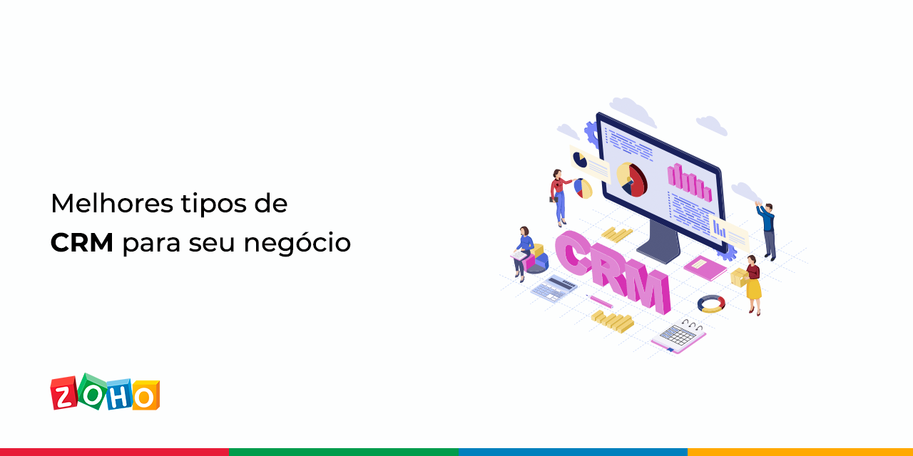 Melhores tipos de CRM para seu negócio