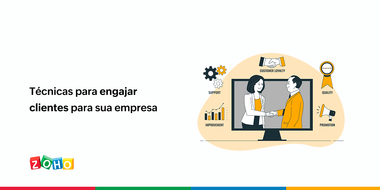 Técnicas para engajar clientes para sua empresa