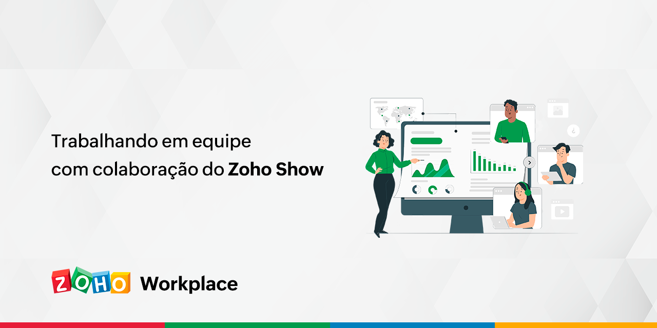 Trabalhando em equipe com colaboração do Zoho Show