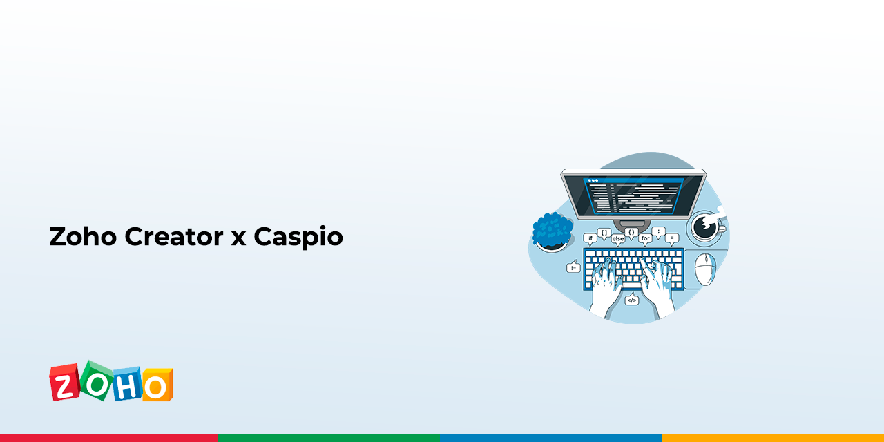 Zoho Creator x Caspio