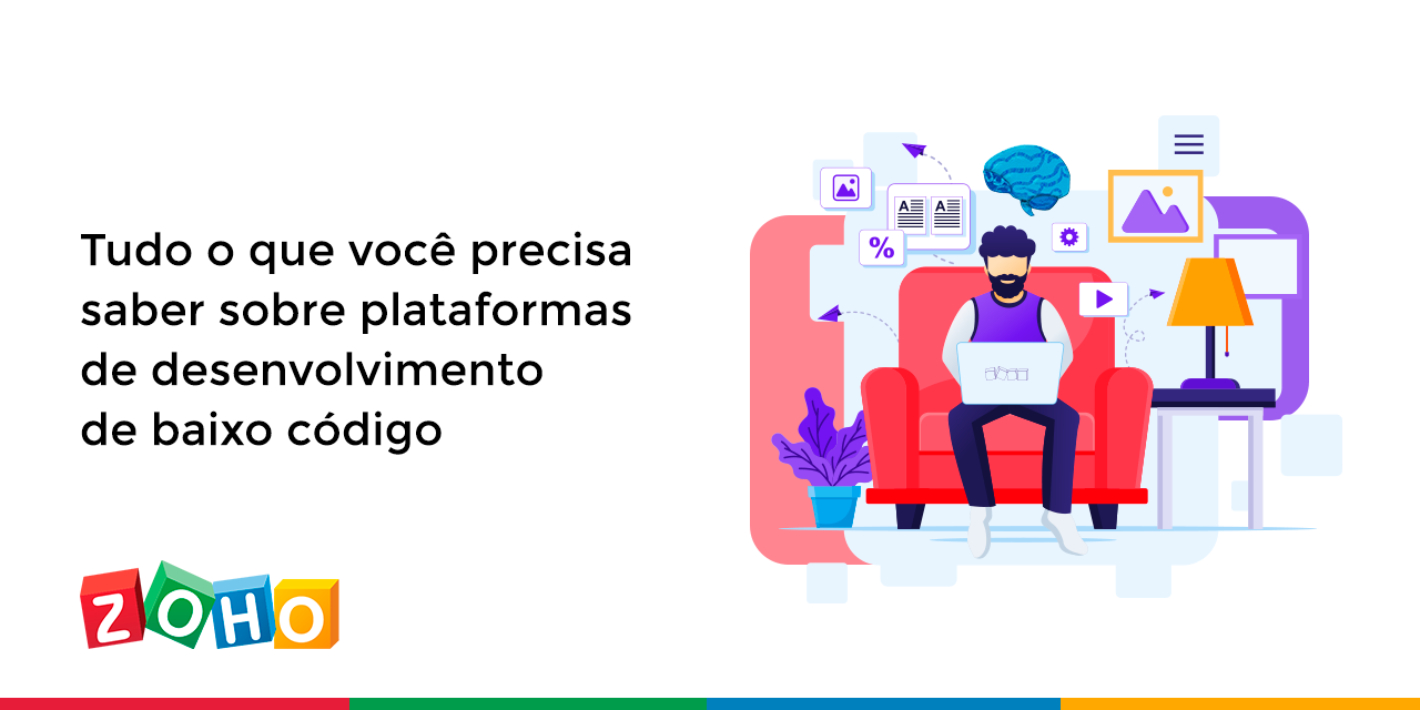 Tudo o que você precisa saber sobre plataformas de desenvolvimento de baixo código