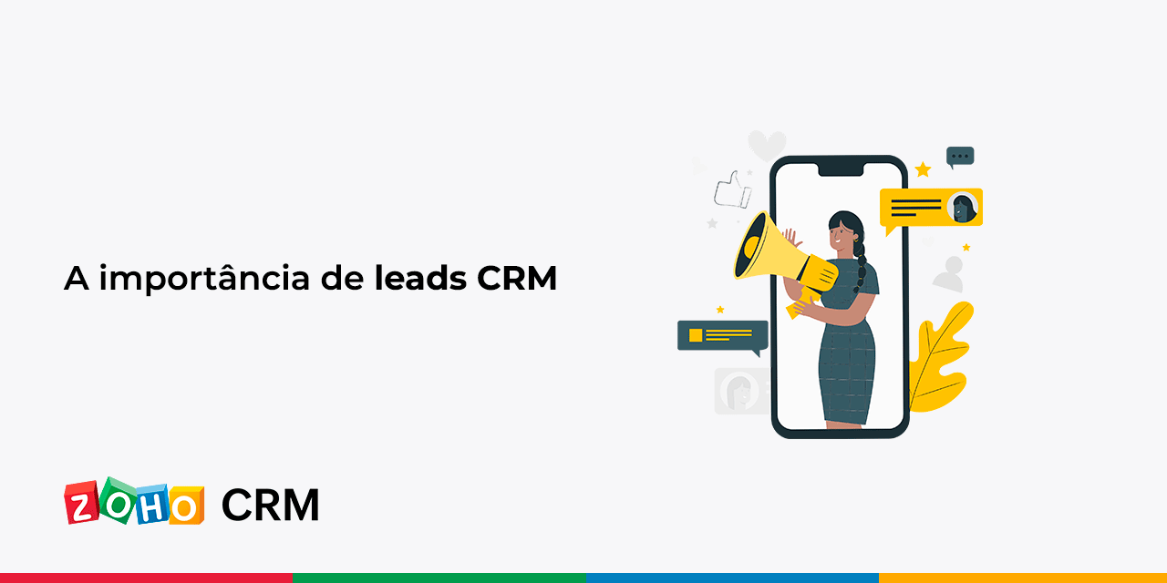 A importância de leads CRM