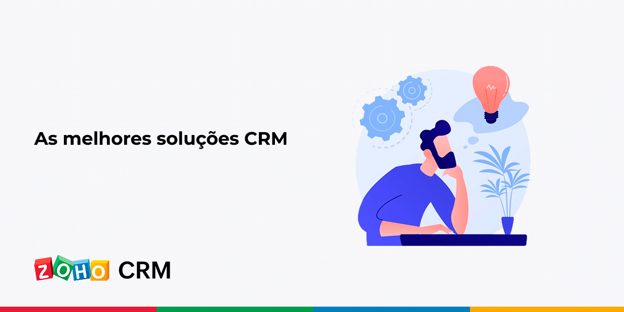 As melhores CRM soluções