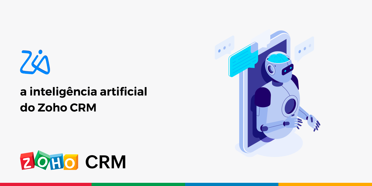 Zia – a inteligência artificial do Zoho CRM