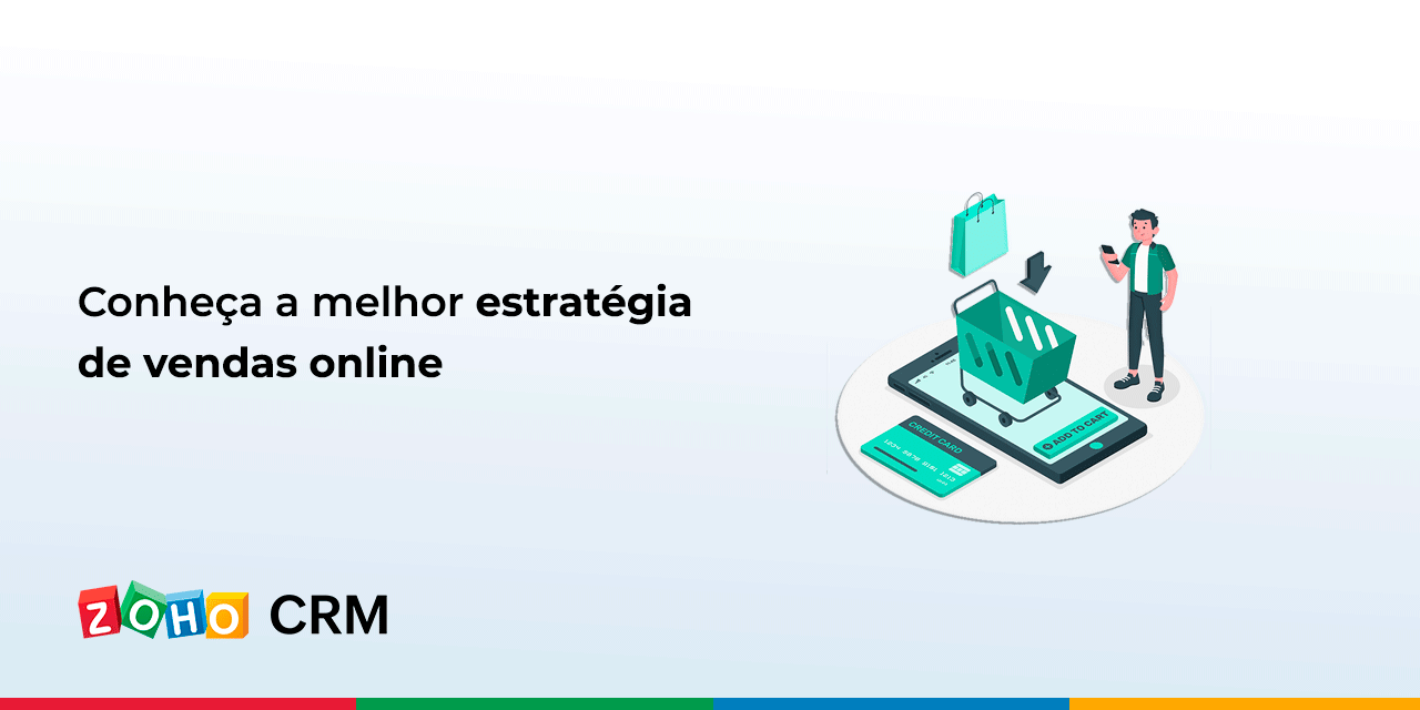 Conheça a melhor estratégia de vendas online