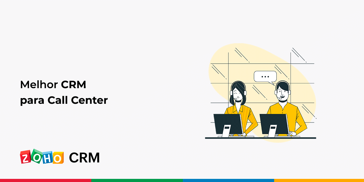 Melhor CRM para Call Center