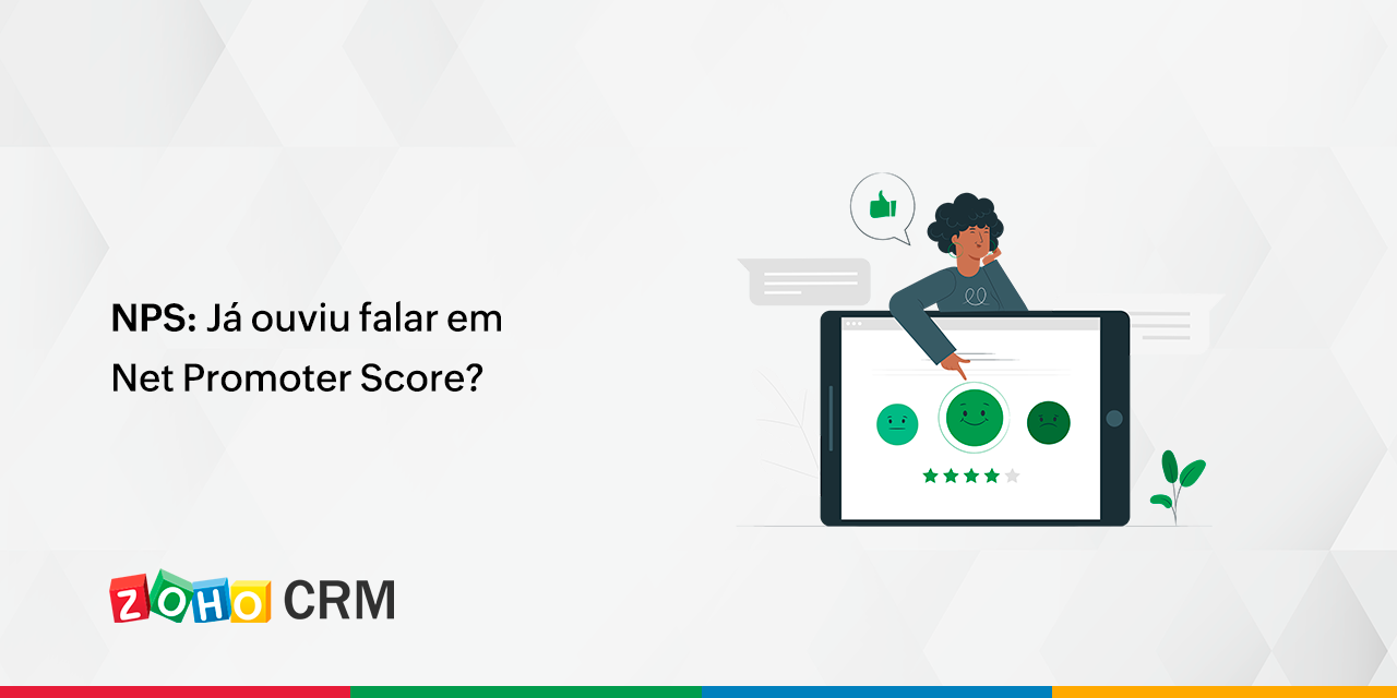 NPS: Já ouviu falar em Net Promoter Score?