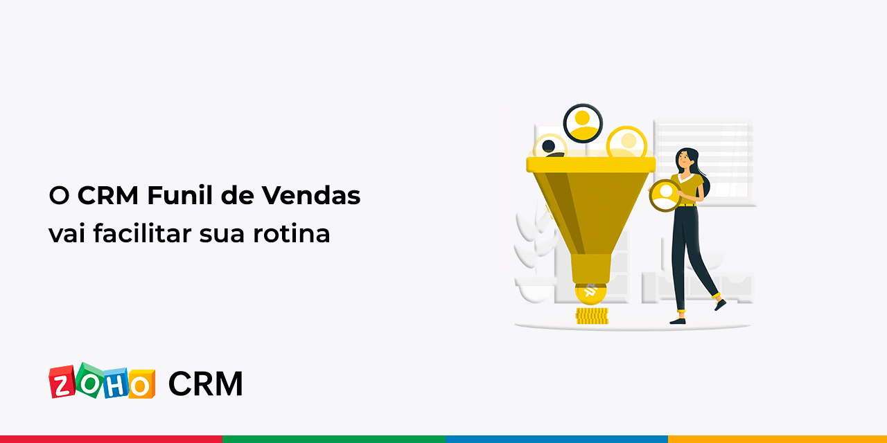 CRM Funil de Vendas vai facilitar sua rotina