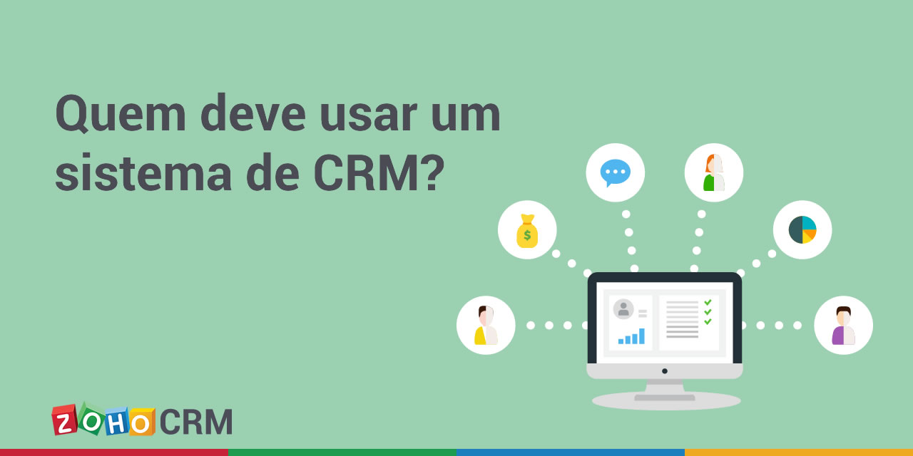 Quem deve usar um sistema de CRM?