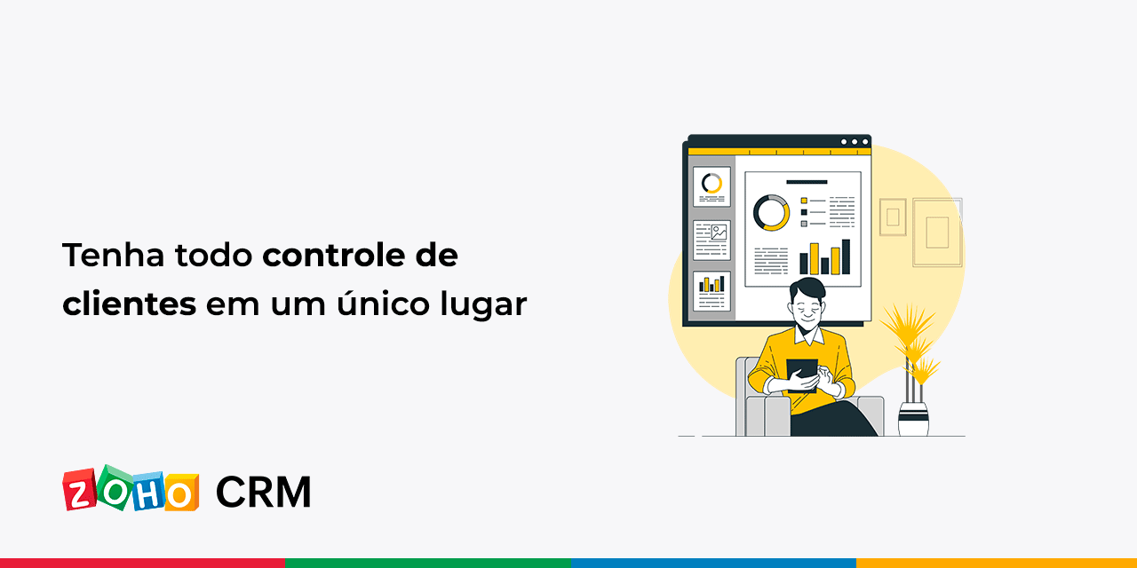 Tenha todo controle de clientes em um único lugar