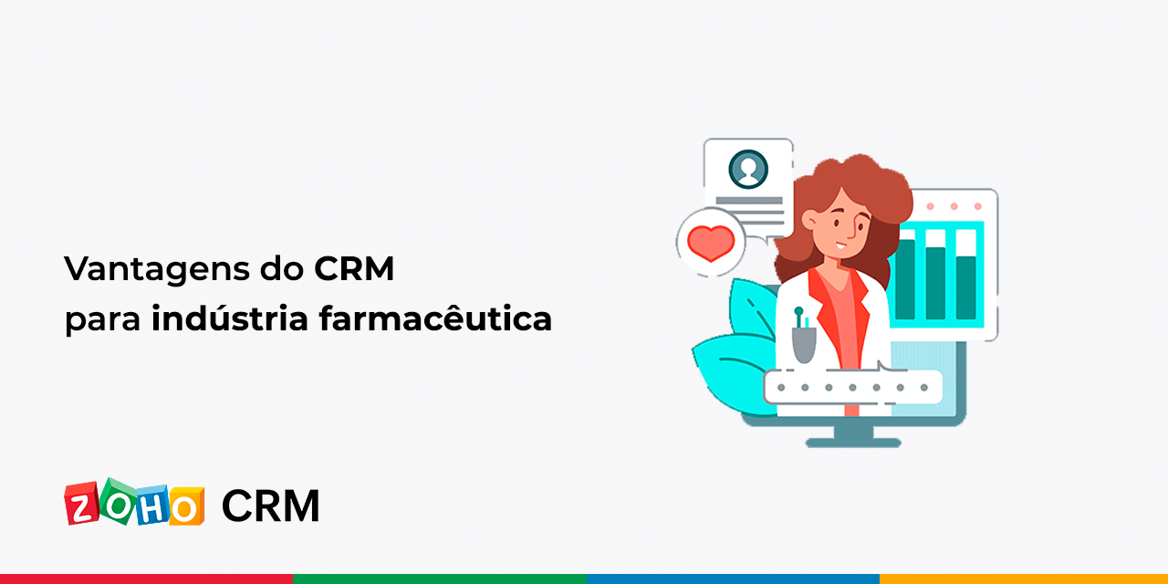 Vantagens do CRM para indústria farmacêutica