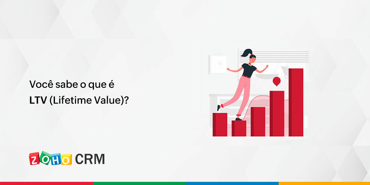 Você sabe o que é LTV (Lifetime Value)?