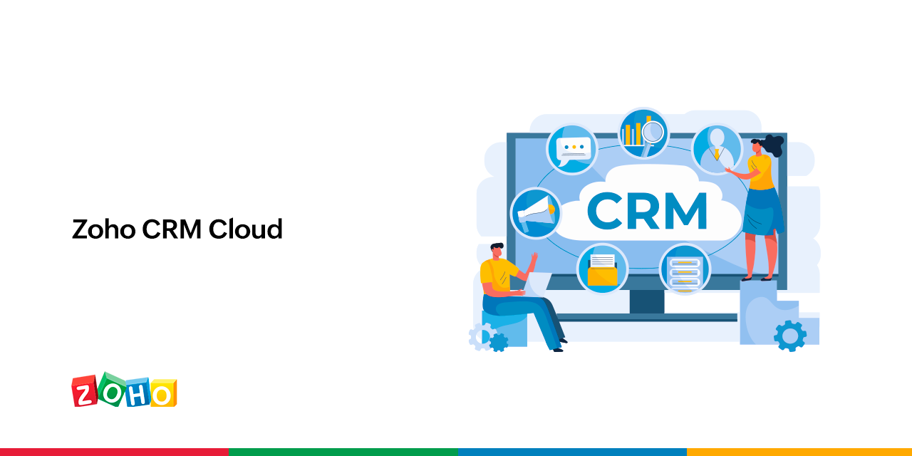 Zoho CRM Cloud