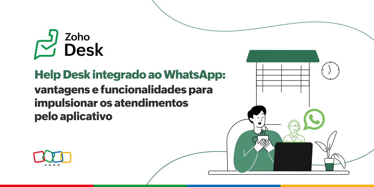 Help Desk integrado ao WhatsApp: vantagens e funcionalidades para impulsionar os atendimentos pelo aplicativo