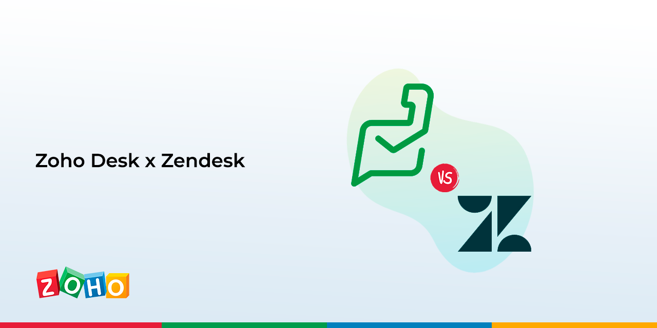 Zoho Desk x Zendesk: qual é o melhor help desk do mercado?