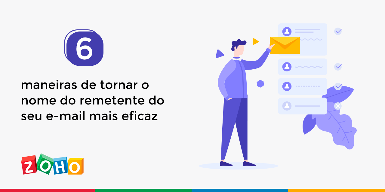 6 maneiras de tornar o nome do remetente do seu e-mail mais eficaz