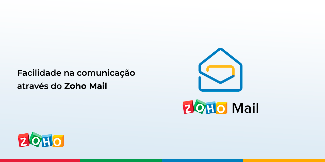 Facilidade na comunicação através do Zoho mail