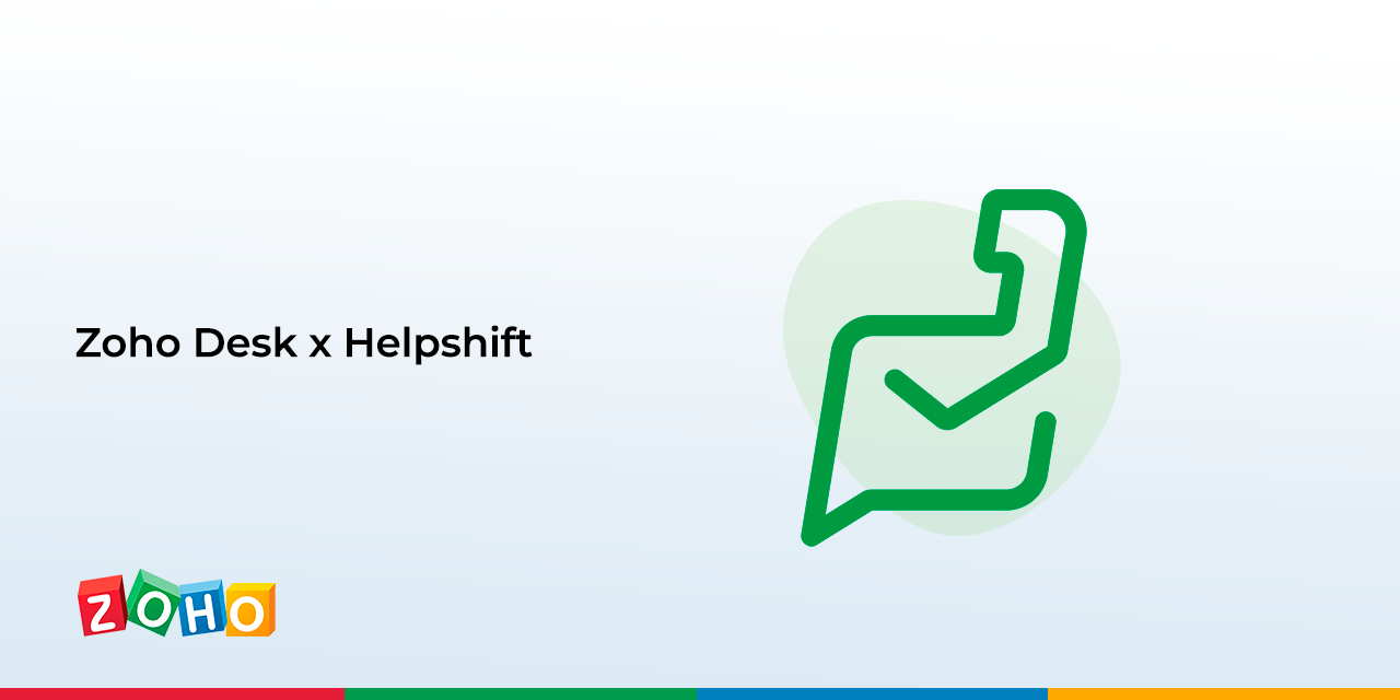 Zoho Desk x Helpshift