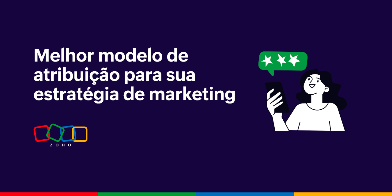 modelos de atribuição para sua estratégia de marketing