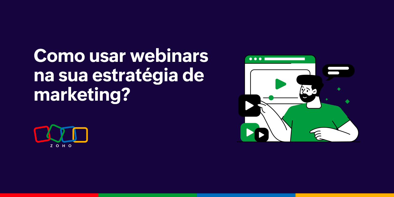  Guia para usar webinars na sua estratégia de marketing