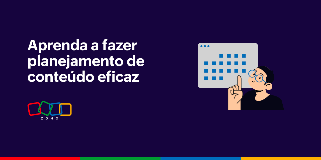 Passo a passo para criar um planejamento de conteúdo eficiente