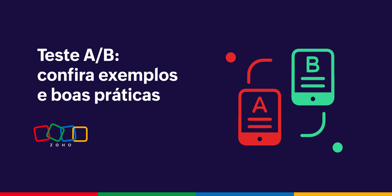 Teste A/B: como fazer, onde testar, exemplos e boas práticas