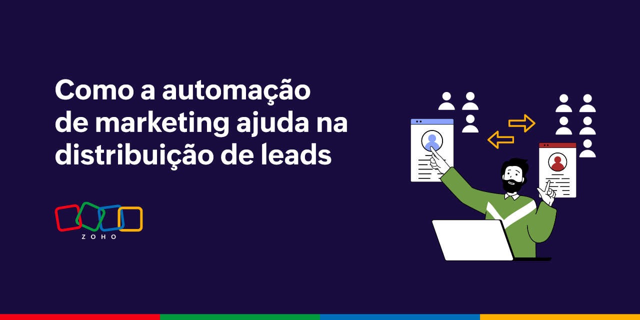 Como a automação de marketing ajuda na distribuição de leads