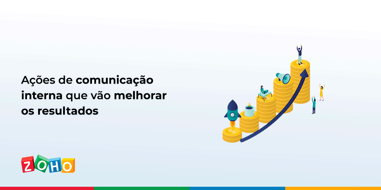 Ações de comunicação interna que vão melhorar os resultados