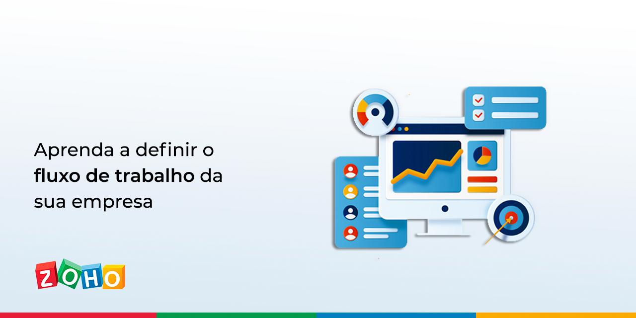 Aprenda a definir o fluxo de trabalho da sua empresa