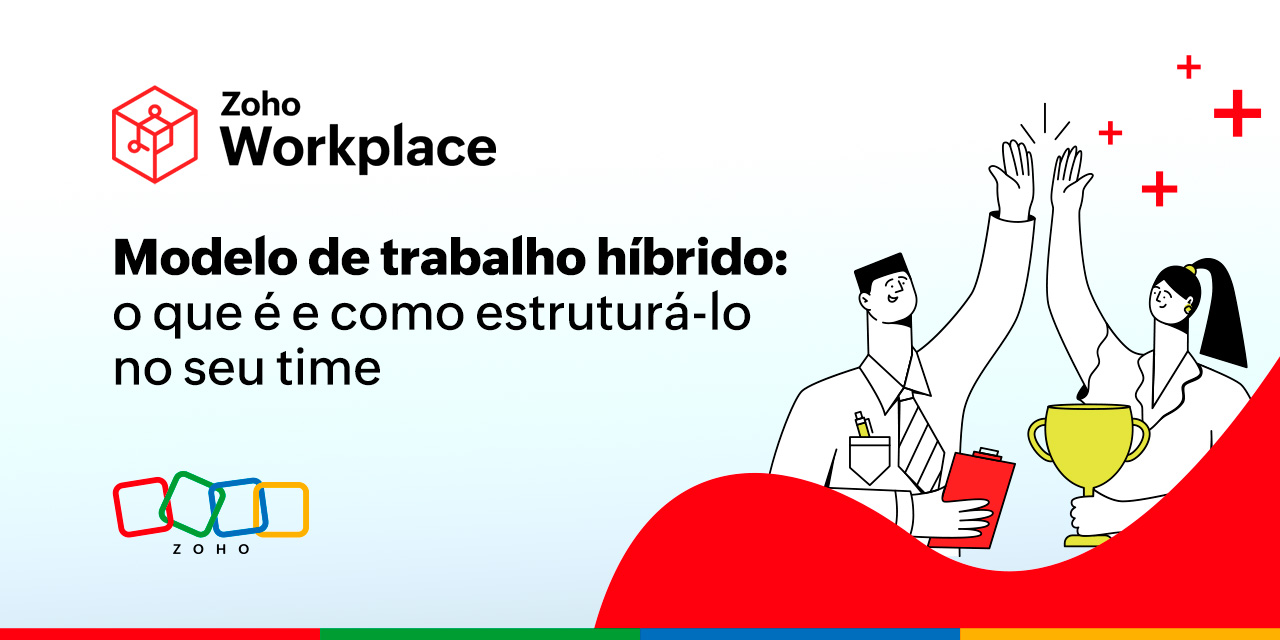 Modelo de trabalho híbrido: o que é e como estruturá-lo no seu time