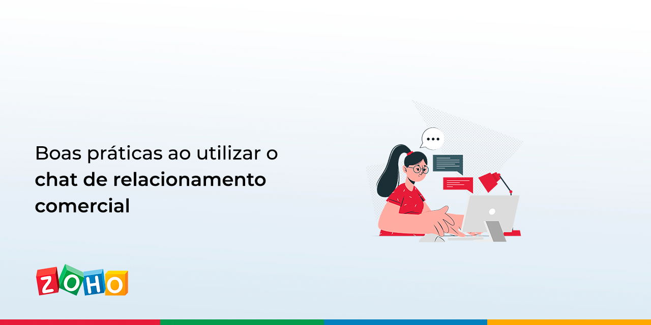 Boas práticas ao utilizar o chat de relacionamento comercial