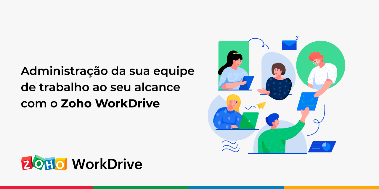 Administração da equipe de trabalho com o Zoho WorkDrive