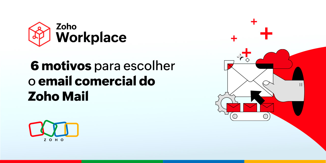 6 motivos para escolher o email comercial do Zoho Mail