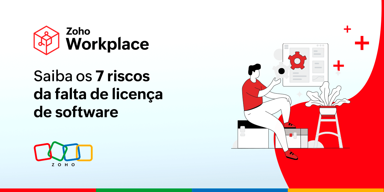 Saiba os 7 riscos da falta de licença de software