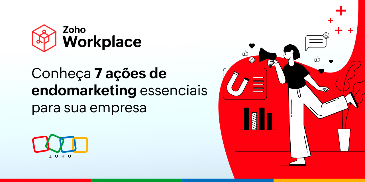 Conheça 7 ações de endomarketing essenciais para sua empresa