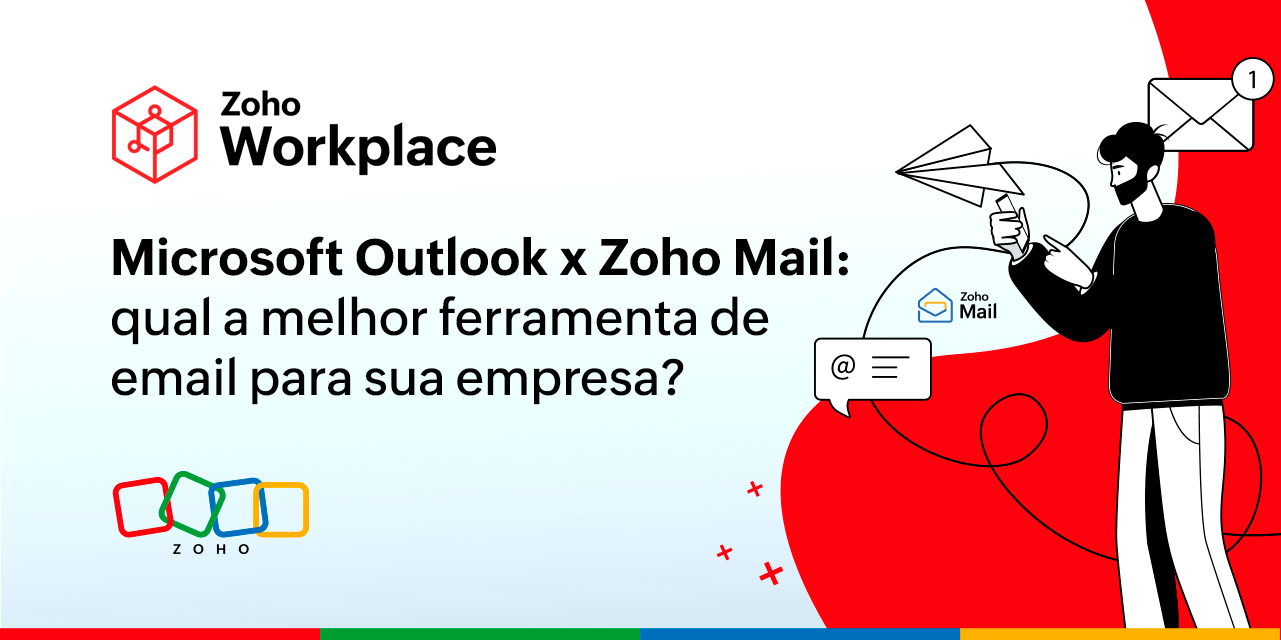 Microsoft Outlook x Zoho Mail: qual a melhor ferramenta de email para sua empresa?