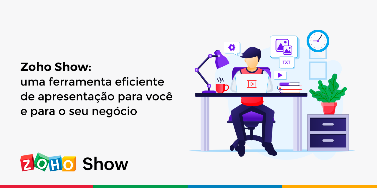 Zoho Show - uma ferramenta eficiente de apresentação para você e para o seu negócio