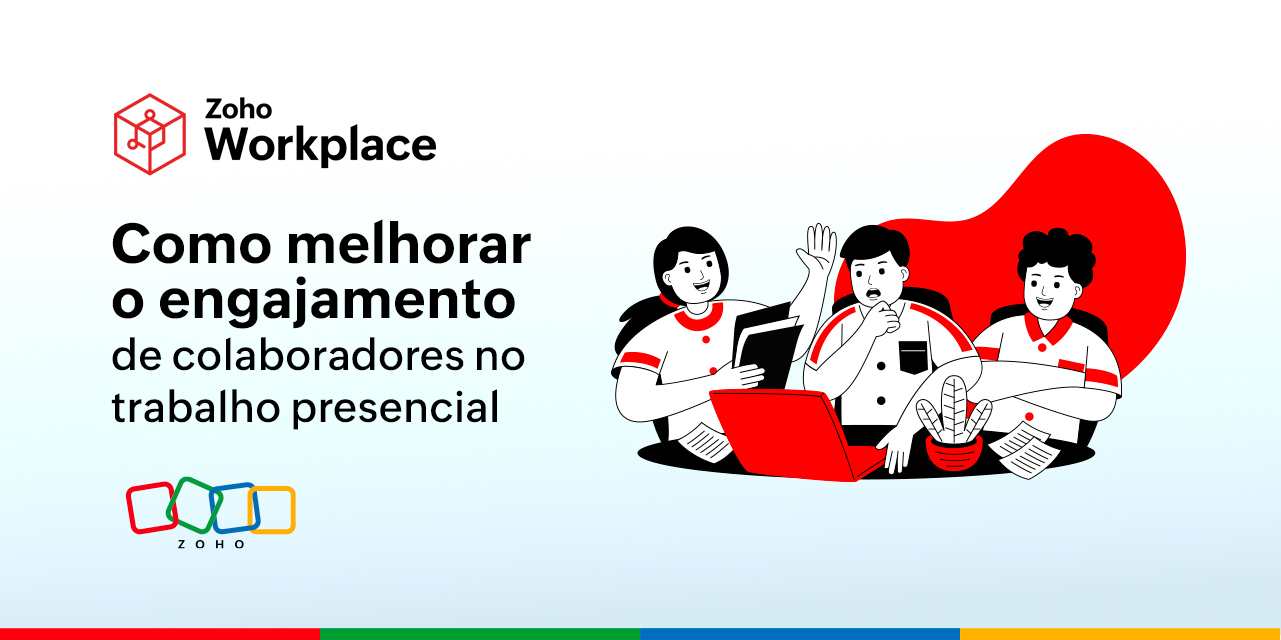 Como melhorar o engajamento de colaboradores no trabalho presencial