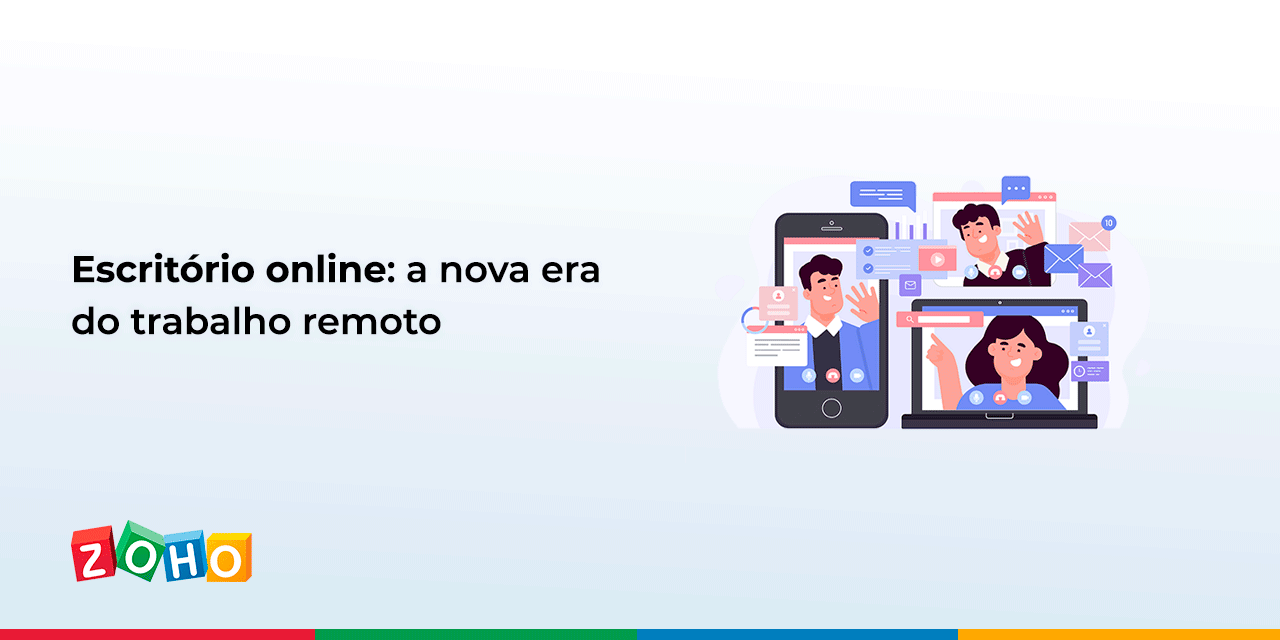 Escritório online: a nova era do trabalho remoto