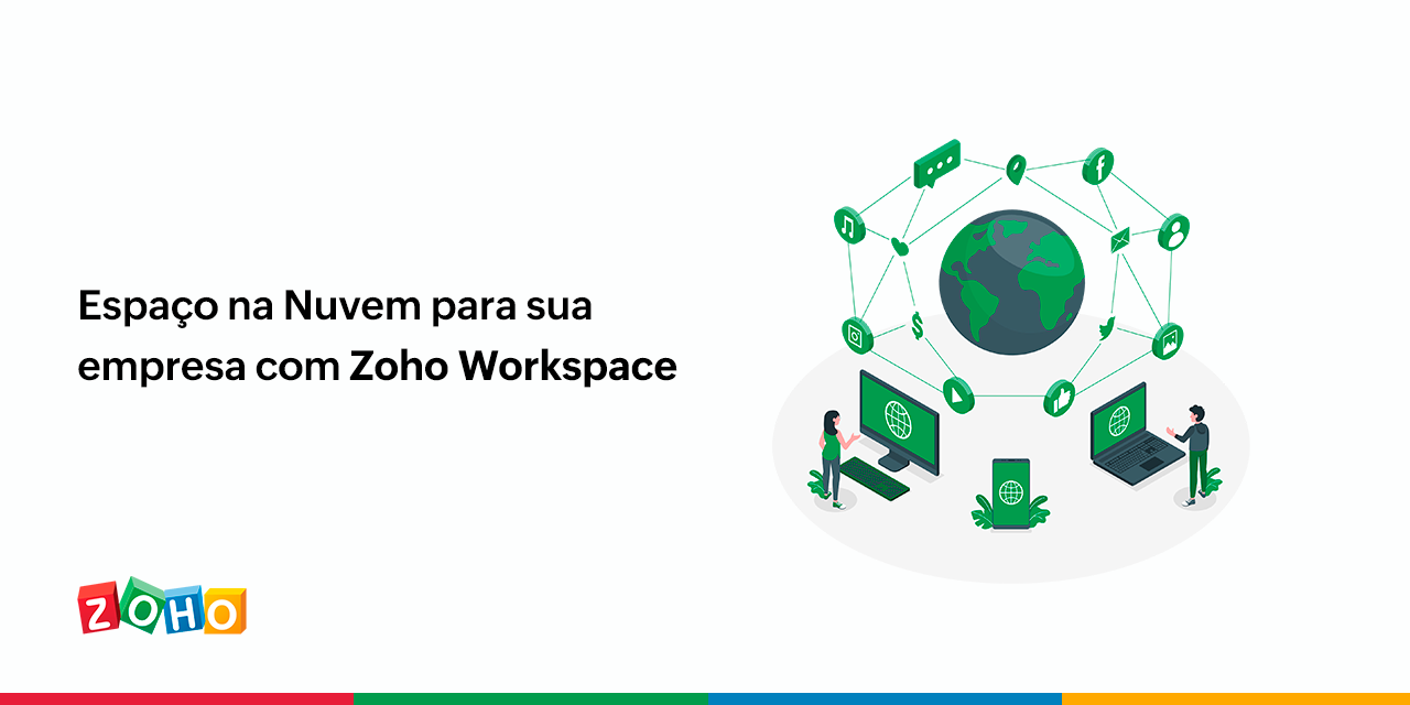  Espaço na Nuvem para sua empresa com Zoho Workplace