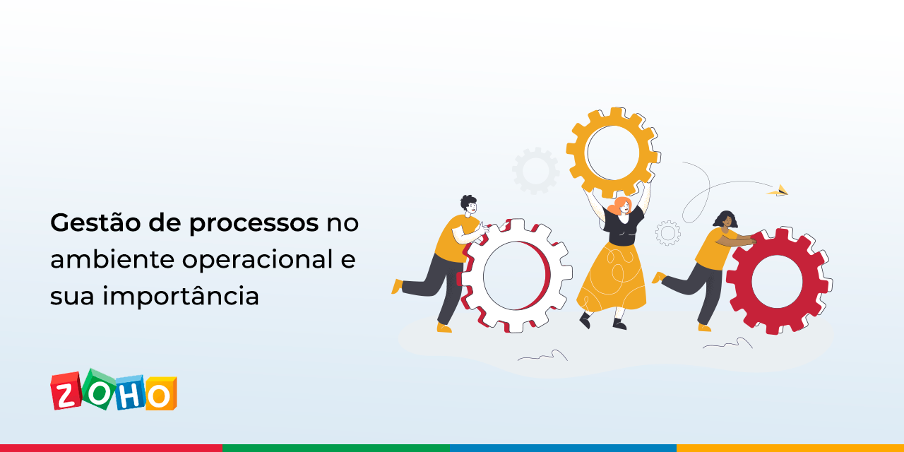 Gestão de processos no ambiente operacional